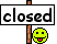 |closed|